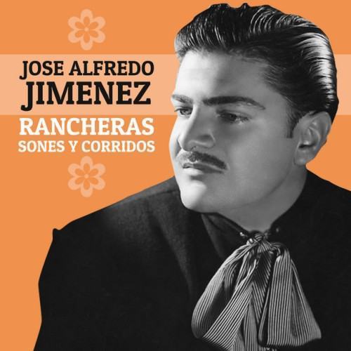 Rancheras, Sones y Corridos