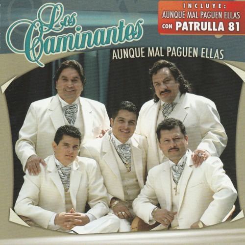 Aunque Mal Paguen Ellas