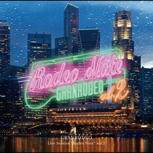 "Rodeo Note" vol.2 (Live)