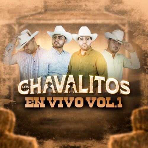 Los Chavalitos En Vivo Vol.1