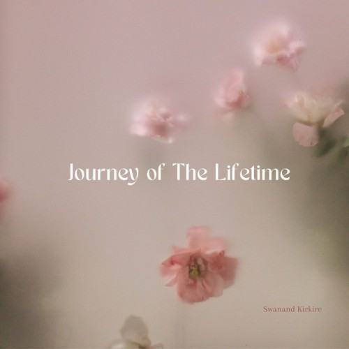 Journey of the Lifetime