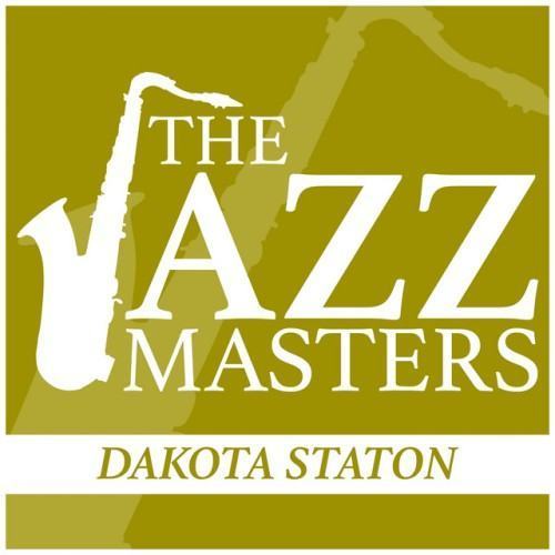 The Jazz Masters - Dakota Staton