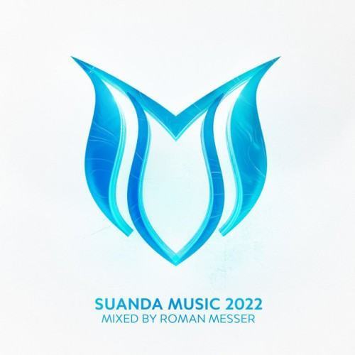 Suanda Music 2022 - Mixed by Roman Messer