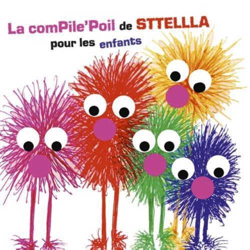 La compile'poil de Sttellla pour les enfants
