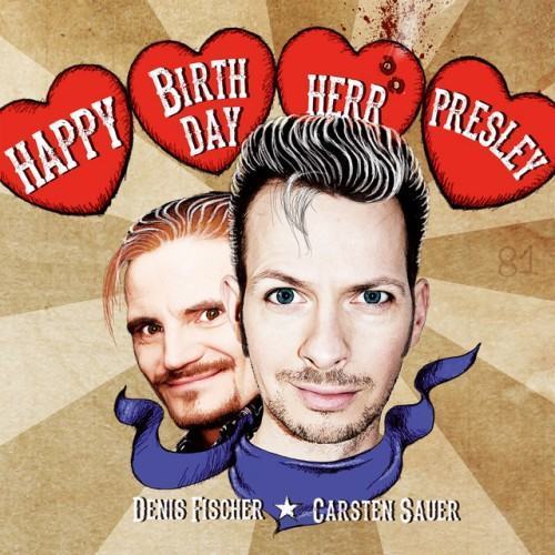 Happy Birthday Herr Presley
