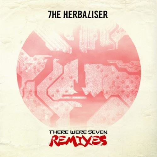 There Were Seven Remixes