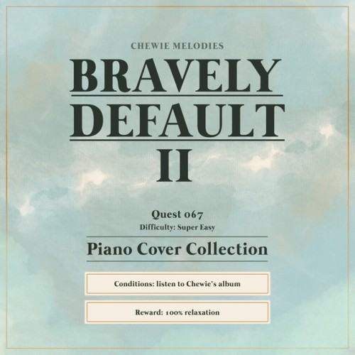 Bravely Default 2 Piano Collection