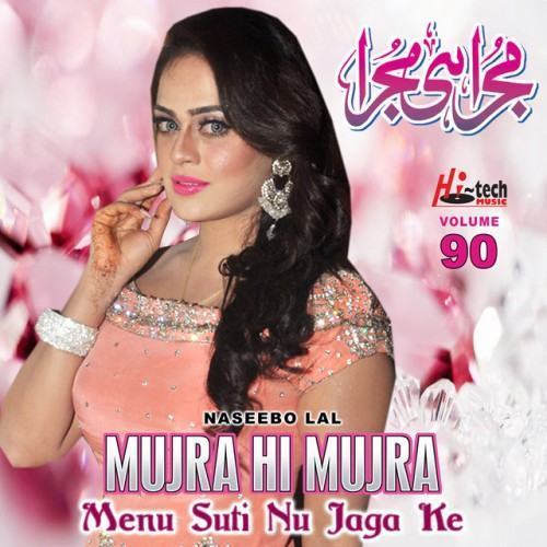 Menu Suti Nu Jaga Ke, Vol. 90 (Mujra Hi Mujra)