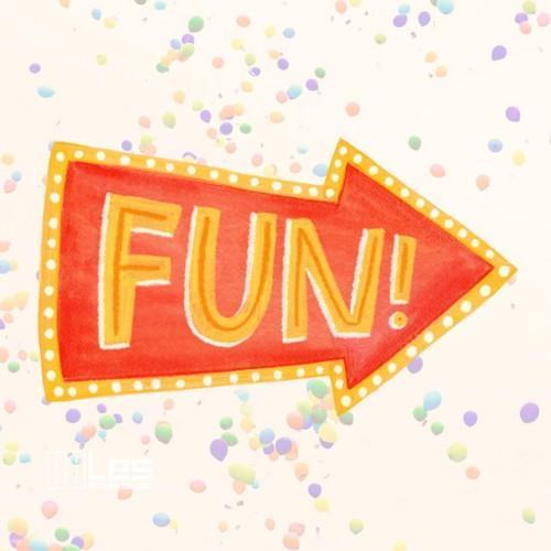 Fun