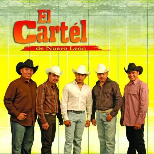 El Cartel De Nuevo León (Remasterizado)