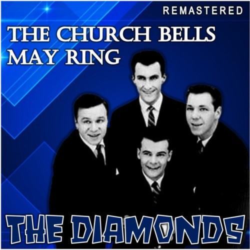 The Church Bells May Ring (Remastered)