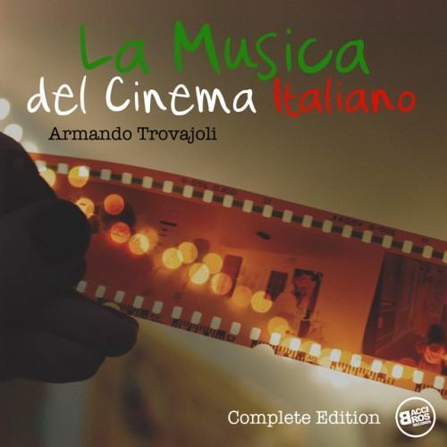 La Musica del Cinema Italiano - Armando Trovajoli (Complete Edition)