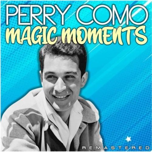 Magic Moments (Remastered)