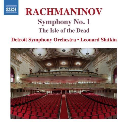 Rachmaninoff: The Isle of the Dead & Symphony No. 1