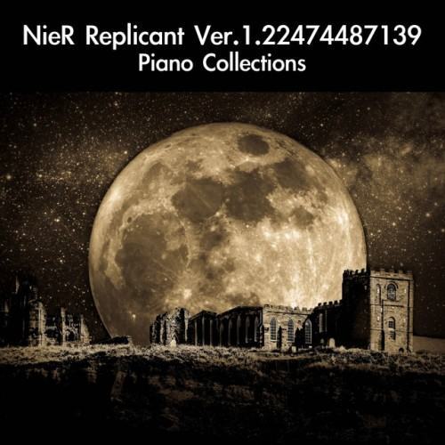 Nier Replicant ver.1.22474487139... Piano Collections