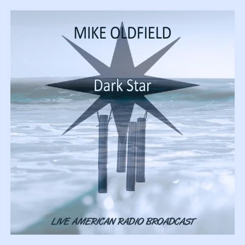 Dark Star - Live American Radio Broadcast