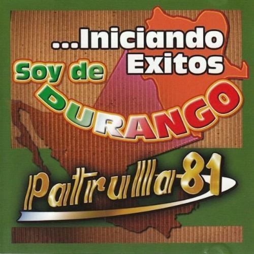Soy De Durango Iniciando Exitos