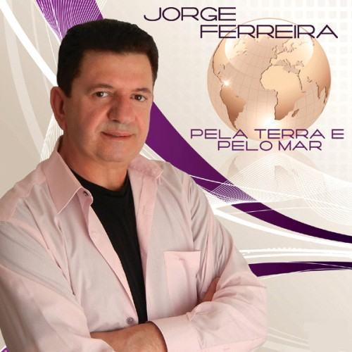 Pela Terra E Pelo Mar