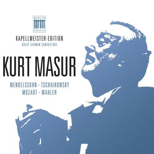 Kurt Masur - Kapellmeister-Edition, Vol. 3