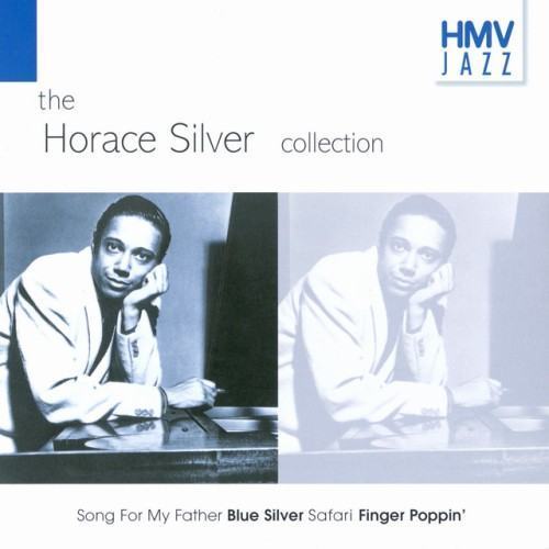 HMV Jazz: The Horace Silver Collection