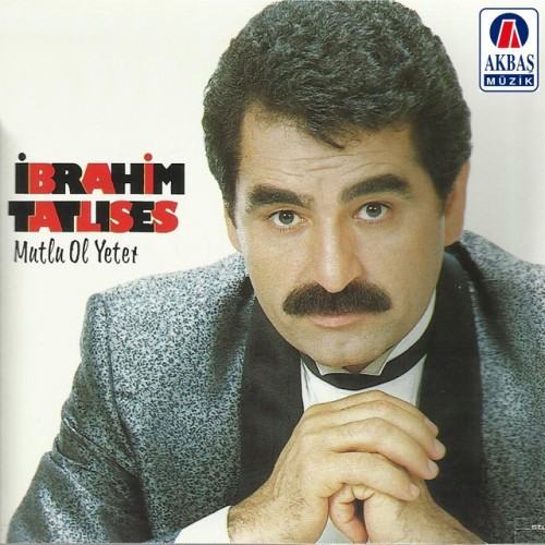 Mutlu ol yeter