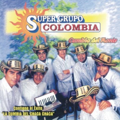 Super Grupo Colombia - Cumbia Del Monte