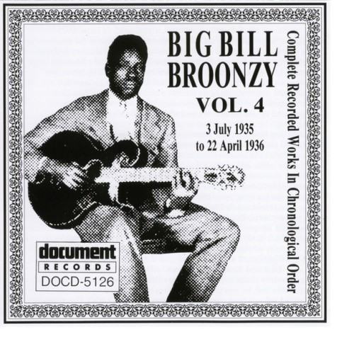 Big Bill Broonzy Vol. 4 1935 - 1936