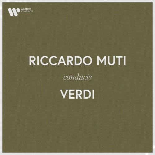 Riccardo Muti Conducts Verdi