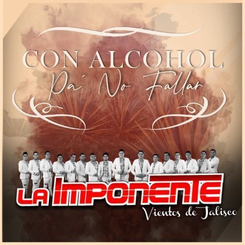 Con Alcohol Pa No Fallar