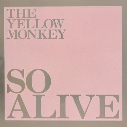 So Alive (Remastered)