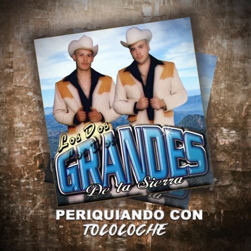 Periquiando Con Tololoche