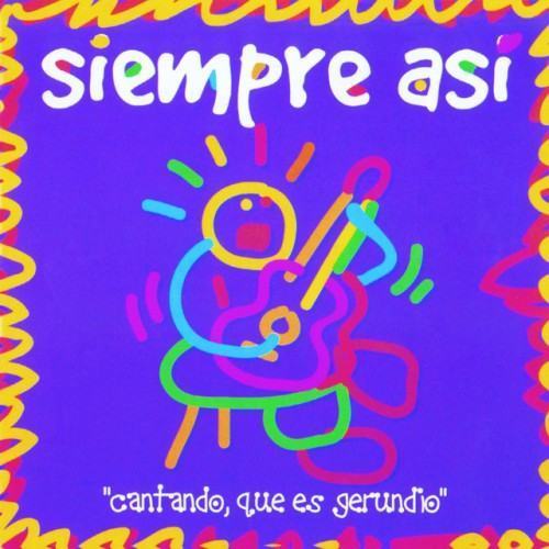 Cantando Que Es Gerundio
