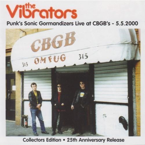 Punk's Sonic Gormandizers Live At CBGB's - 5.5.2000