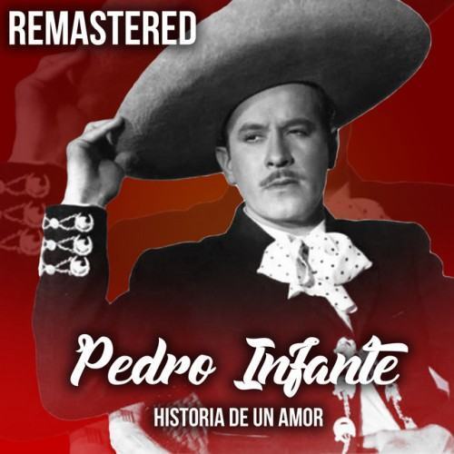 Historia de un amor (Remastered)