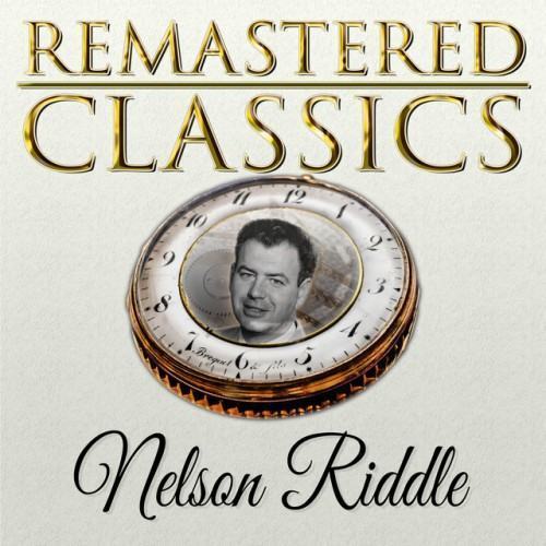 Remastered Classics, Vol. 177, Nelson Riddle