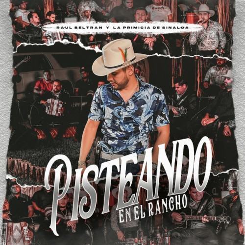 Pisteando En El Rancho