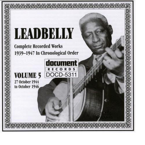 Leadbelly Vol. 5 1939-1947