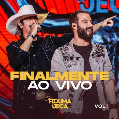 Finalmente Ao Vivo, Vol. 1