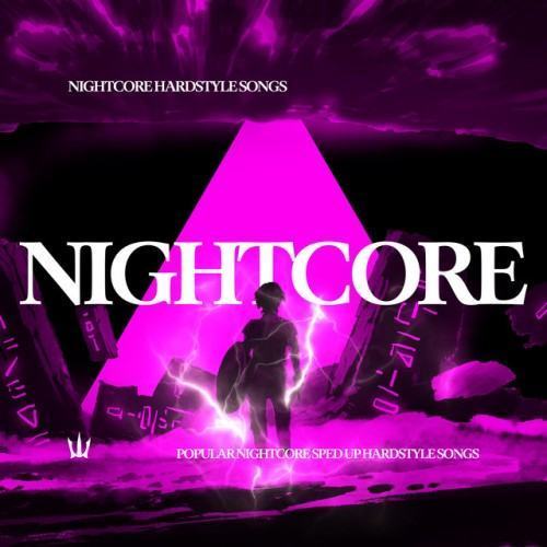 NIGHTCORE HARDSTYLE SONGS | POPULAR NIGHTCORE SPED UP HARDSTYLE SONGS |SPED UP NIGHTCORE HARDSTYLE SONGS | NIGHTCORE SPED UP POPULAR SONGS VOL 18