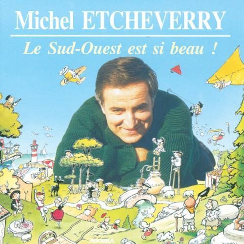 Le Sud-ouest Est Si Beau !