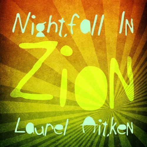 Nightfall in Zion