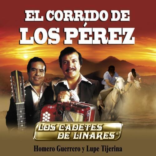 El Corrido De Los Pérez