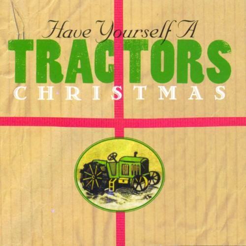 Have Yourself A Tractors Christmas