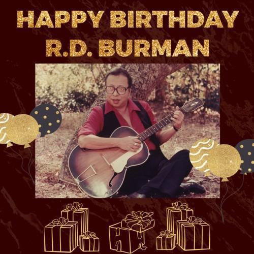 Happy Birthday R.D. Burman