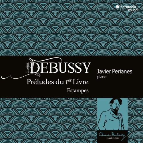 Debussy: Préludes Book 1; Estampes