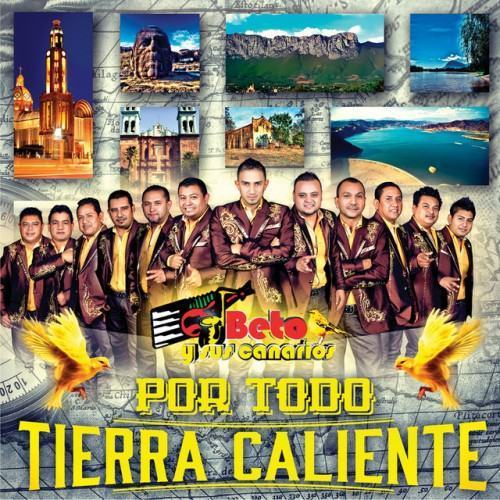 Por Todo Tierra Caliente