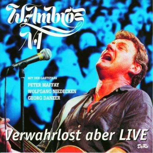 Verwahrlost aber LIVE