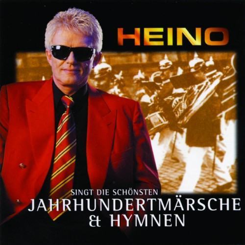 Heino singt Jahrhundertmärsche und Hymnen