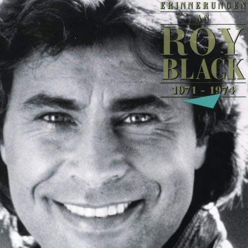 Erinnerungen An Roy Black 1971 - 1974