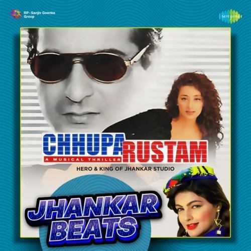 Chhupa Rustam (Original Motion Picture Soundtrack) [Jhankar Beats]